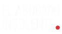 Abogado insolente – Inicio